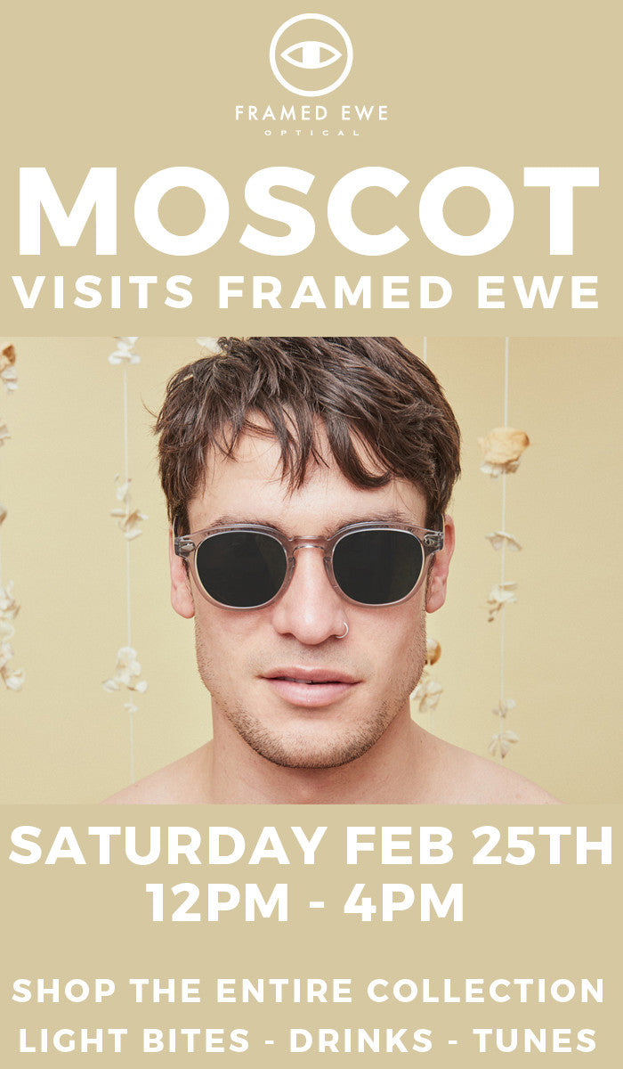 MOSCOT Returns to Phoenix!!  Saturday 2/25 12-4pm at our Colony Location.